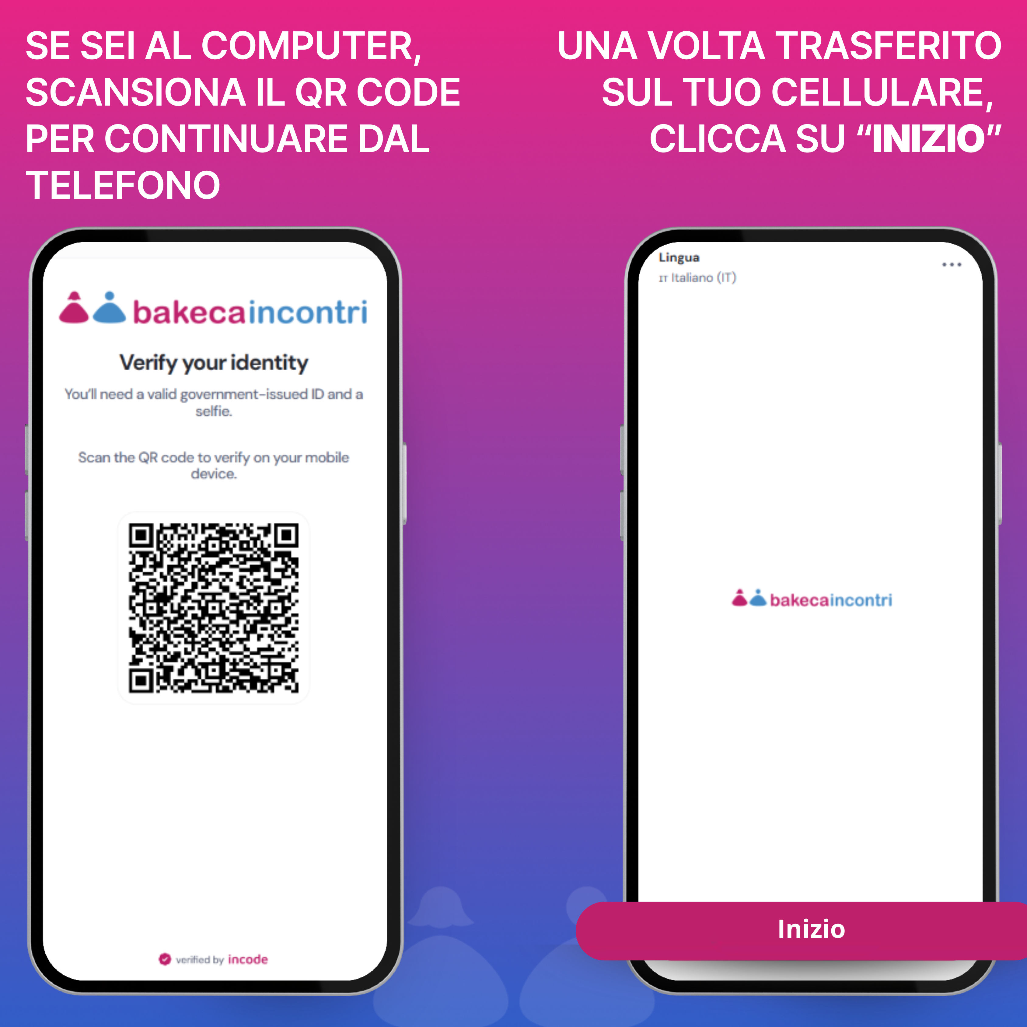 02 ITA NEW INCODE - Come faccio a verificare la mia età su Bakeca Incontri.png